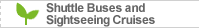 Shuttle Buses and Sightseeing Cruises